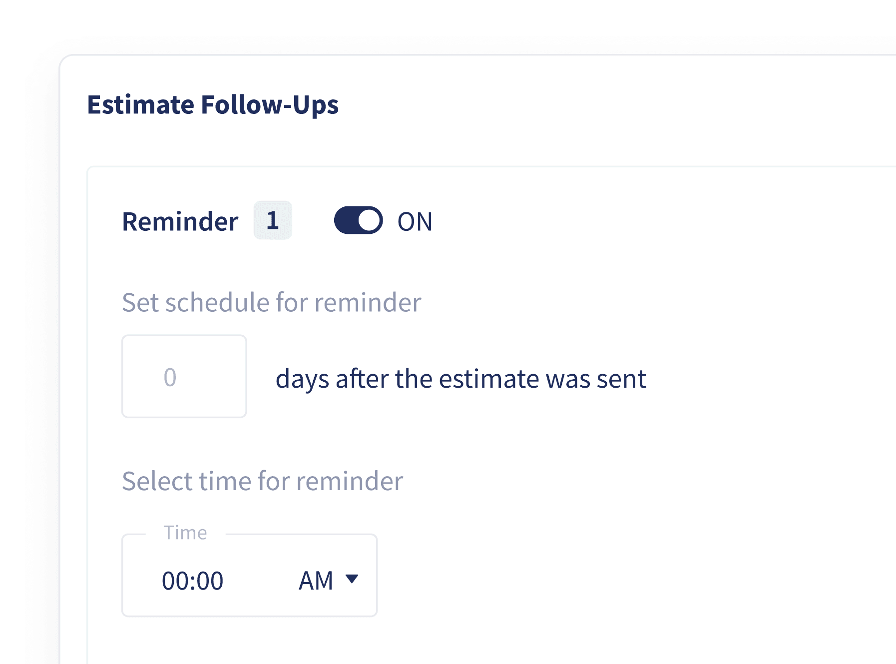Turning on an automatic follow-up reminder for an estimate that has not been answered yet